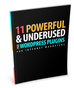 Free Report Gives You the Lowdown on the 11 Most Powerful and Underused WordPress Plugins