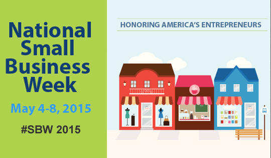 You are currently viewing Nominate a Business for the 2015 National Small Business Week Awards