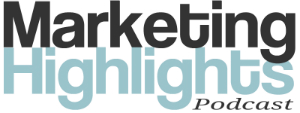 Marketing Highlights Podcast with Jim Person