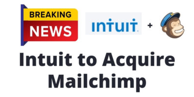 Read more about the article Intuit to Acquire Mailchimp