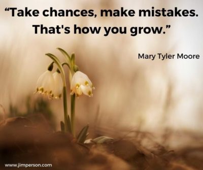 Read more about the article Monday Motivation: Take Chanes, Make Mistakes