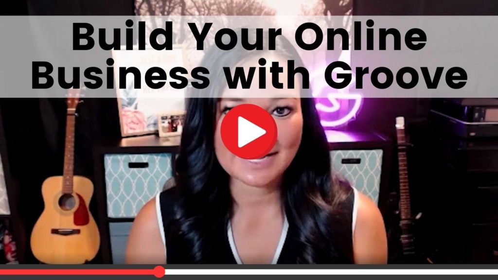 build your online business with groove