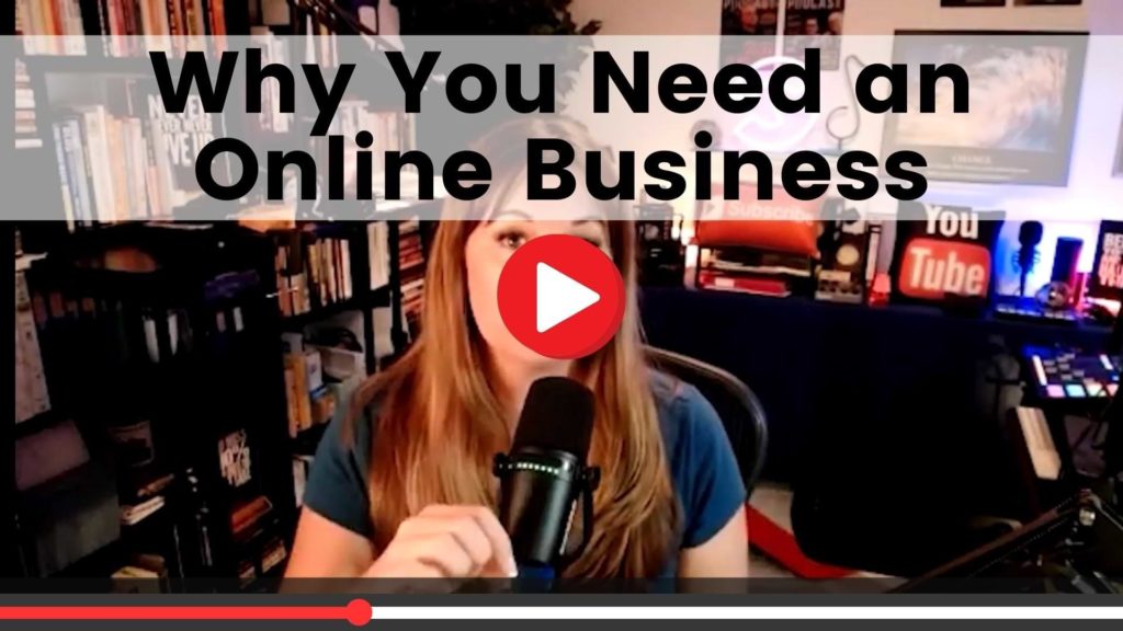 Why you need an online business