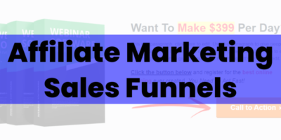 Read more about the article Affiliate Marketing Sales Funnels