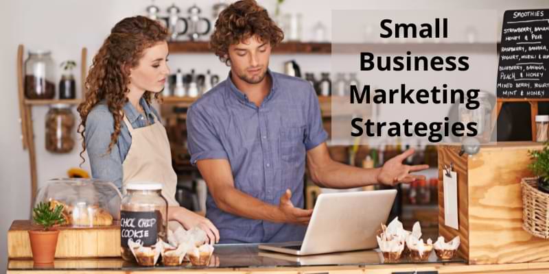 You are currently viewing 10 Best Small Business Marketing Strategies For Small Businesses