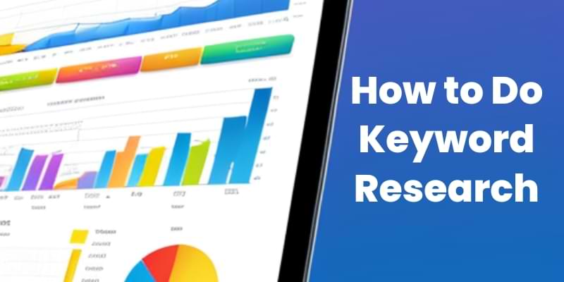 You are currently viewing How to Do Keyword Research